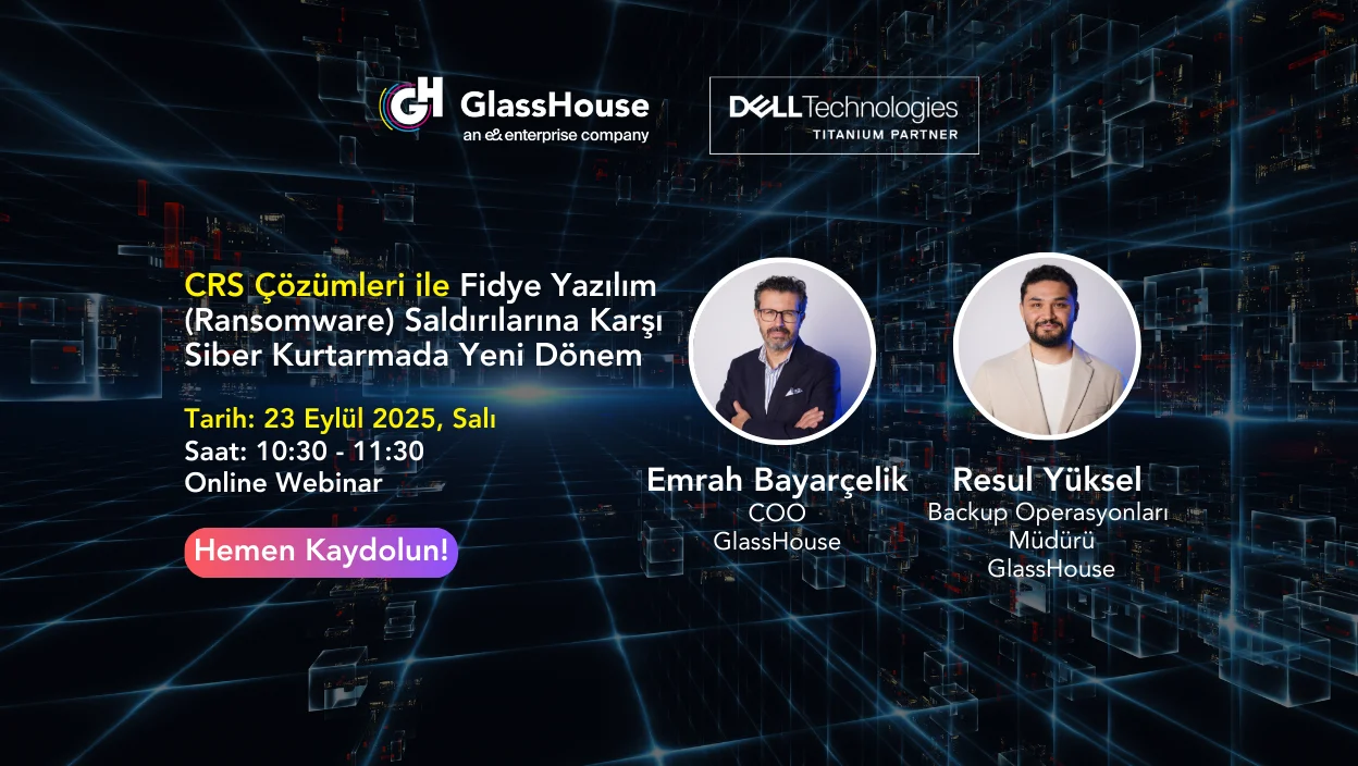 Online Webinar | Canlı CRS Demosu & CRS Çözümleri ile Ransomware Saldırılarına Karşı Siber Kurtarmada Yeni Dönem