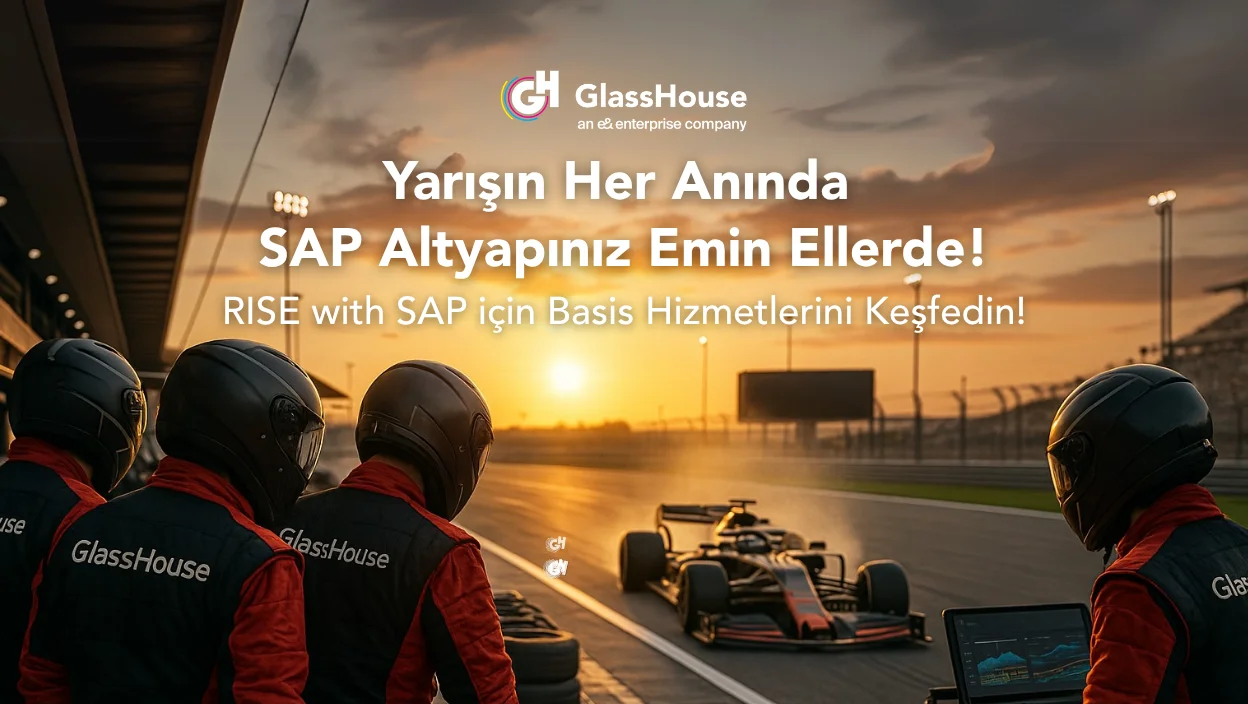 Yarışın her anında SAP altyapınız emin ellerde!