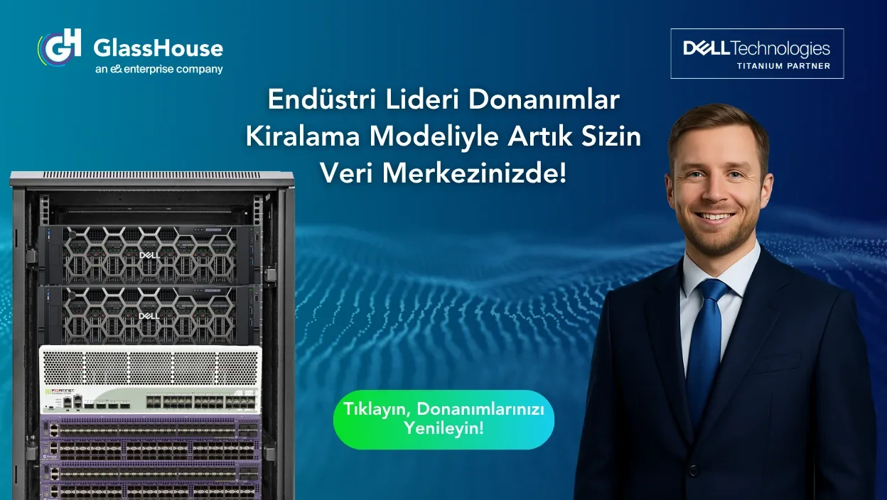 BT altyapınızı aylık kiralama modeliyle modernize edin!