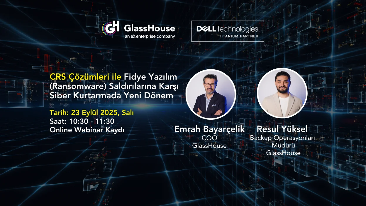 Webinar | Canlı CRS Demosu & CRS Çözümleri ile Ransomware'e Karşı Siber Kurtarmada Yeni Dönem