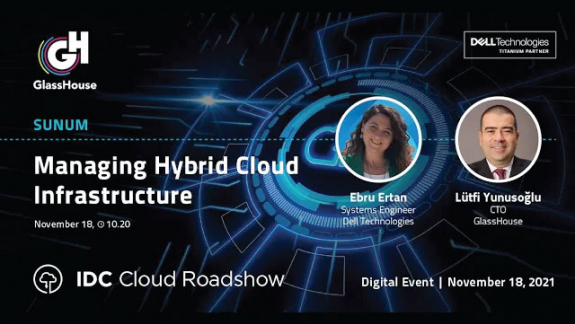 Managing Hybrid Cloud Infrastructure | IDC Cloud Roadshow '21